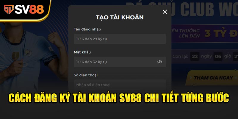 Cách đăng ký tài khoản SV88 chi tiết từng bước