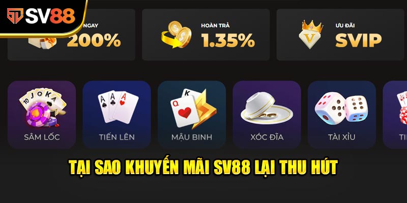 Tại sao Khuyến Mãi SV88 lại thu hút hàng ngàn người chơi?
